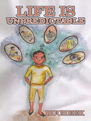 cover image of Life Is Unpredictable